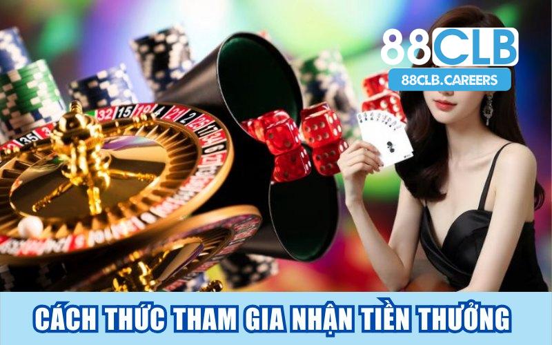Cách thức tham gia nhận tiền thưởng 8888K khi nạp lần đầu trên 88CLB