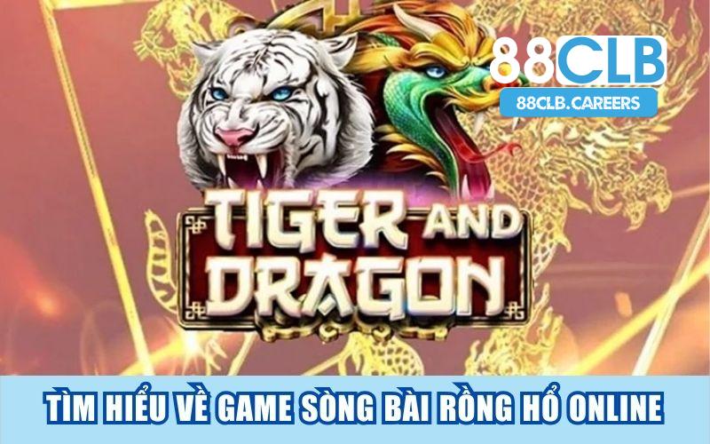 Rồng Hổ online - Game cược đơn giản nhận thưởng cao
